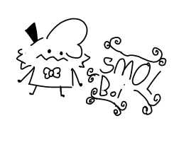 smol boi
